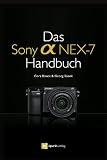Produkt-Bild: Das Sony Alpha NEX-7 Handbuch