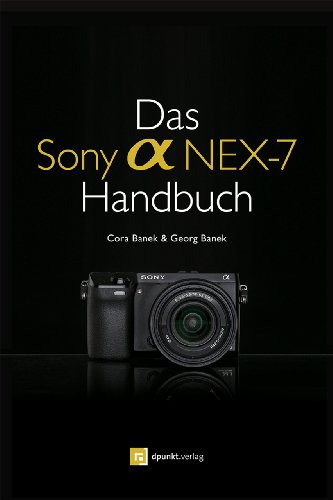 Produkt-Bild: Das Sony Alpha NEX-7 Handbuch