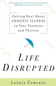 Cover of "Life Disrupted: Getting Real Ab... Cover of "Life Disrupted: Getting Real Ab...