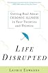 Life Disrupted: Getting Real About Chronic Illness in Your Twenties and Thirties