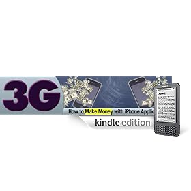 Make Money with Your Own we Phone 3G Applications