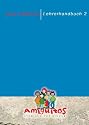 Amiguitos - gu&iacute;a did&aacute;ctica / Lehrerhandbuch 2: Unterrichtsmaterial (Anleitungen) f&uuml;r den Spanischunterricht mit Kindern zwischen 4 und 12 Jahren