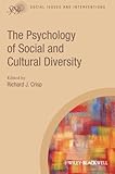 The psychology of social and cultural diversity