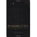 Possibilities: Essays on Hierarchy, Rebellion, and Desire