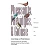 Pheasants, Partridges, and Grouse : A Guide to the Pheasants, Partridges, Quails, Grouse, Guineafowl, Buttonquails, and Sandgrouse of the World (Princeton Field Guides)