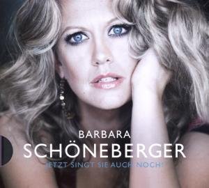 Barbara Schoeneberger - Jetzt Singt Sie Auch Noch... (Ltd. Pur Edt. ) - Zortam Music
