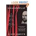 Shadowplay: The Hidden Beliefs and Coded Politics of William Shakespeare