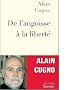 De l'angoisse � la libert�. Apologie de l'indiff�rence