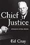 Chief Justice: A Biography of Earl Warren