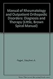 Manual of rheumatology and outpatient orthopedic disorders : diagnosis and therapy