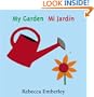 My Garden/ Mi Jardin
