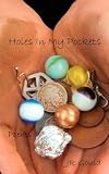 Holes In My Pockets