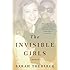 The Invisible Girls: A Memoir