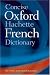 Books : The Concise Oxford-Hachette French Dictionary