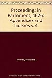 Proceedings in Parliament, 1626