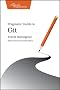 Pragmatic Guide to Git (Pragmatic Programmers)