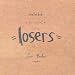 Original Losing Losers, 1982-1991