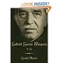 Gabriel Garc�a M�rquez: A Life