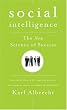 Social Intelligence: The New Science of Success Image of Social Intelligence: The New Science of Success