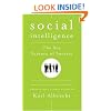 Social Intelligence: The New Science of Success
