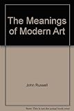 The meanings of modern art
