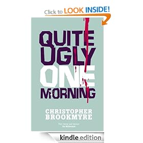 Quite Ugly One Morning