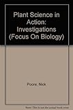 Plant science in action : investigations