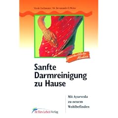Sanfte Darmreinigung zu Hause: Mit Ayurveda zu neuem Wohlbefinden