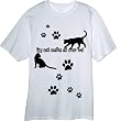 My Cat Walks All Over Me! Novelty T Shirt