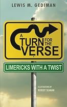 A Turn for the Verse: Limericks with a Twist