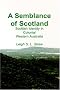 A Semblance of Scotland: Scottish Identity in Colonial Western Australia