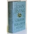 A Prayer for Owen Meany ~ John Irving