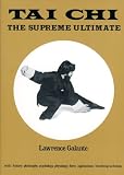 Tai Chi: The Supreme Ultimate