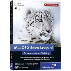 Mac OS X 10.6 Snow Leopard - das umfassende Training
