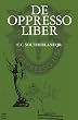 De Oppresso Liber: De Opresso Liber Series
