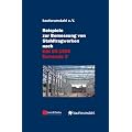 Beispiele zur Bemessung von Stahltragwerken nach DIN EN 1993 Eurocode 3: unter Federf�hrung von Sivo Schilling