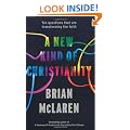 A New Kind of Christianity: Ten Questions That are Transforming the Faith