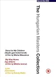 The Hungarian Masters Collection (Naplo gyermekeimnek - Diary for My Children / Igy jottem - My Way Home / Szerelem - Love) [Region 2]