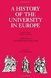 A History of the University in Europe: Volume 4, Universities since 1945