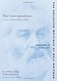 The Correspondence: Volume II: 1868-1875 (Collected Writings of Walt Whitman)