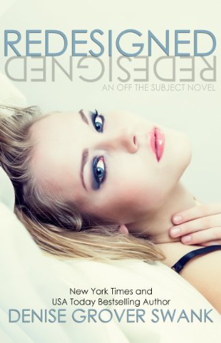 Redesigned (Off the Subject #2) by Denise Grover Swank