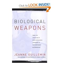Biological Weapons: From the Invention of State-Sponsored Programs to Contemporary Bioterrorism