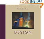 Walt Disney Animation Studios The Arc...