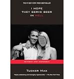 Produkt-Bild: (I HOPE THEY SERVE BEER IN HELL) BY MAX, TUCKER(AUTHOR)Paperback Sep-2009
