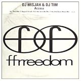 DJ MISJAH & DJ TIM / ACCESS