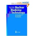 Nuclear Medicine Technology by Karen Ramer and Abass Alavi