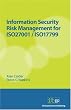 Information Security Risk Management for ISO27001/ISO17799 (Implementing ISO27001)
