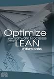 Optimize Your Software Processes with Lean