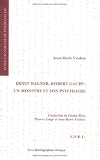 Ernst Wagner, Robert Gaupp: Un monstre et son psychiatre