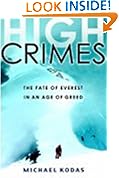 High Crimes: The Fate of Everest in an Age of Greed